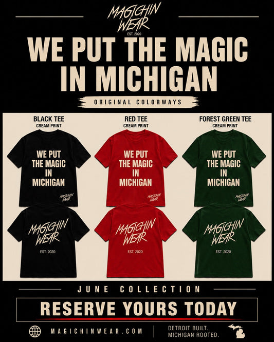We Put The Magic In Michigan – Original Colorways Now Available