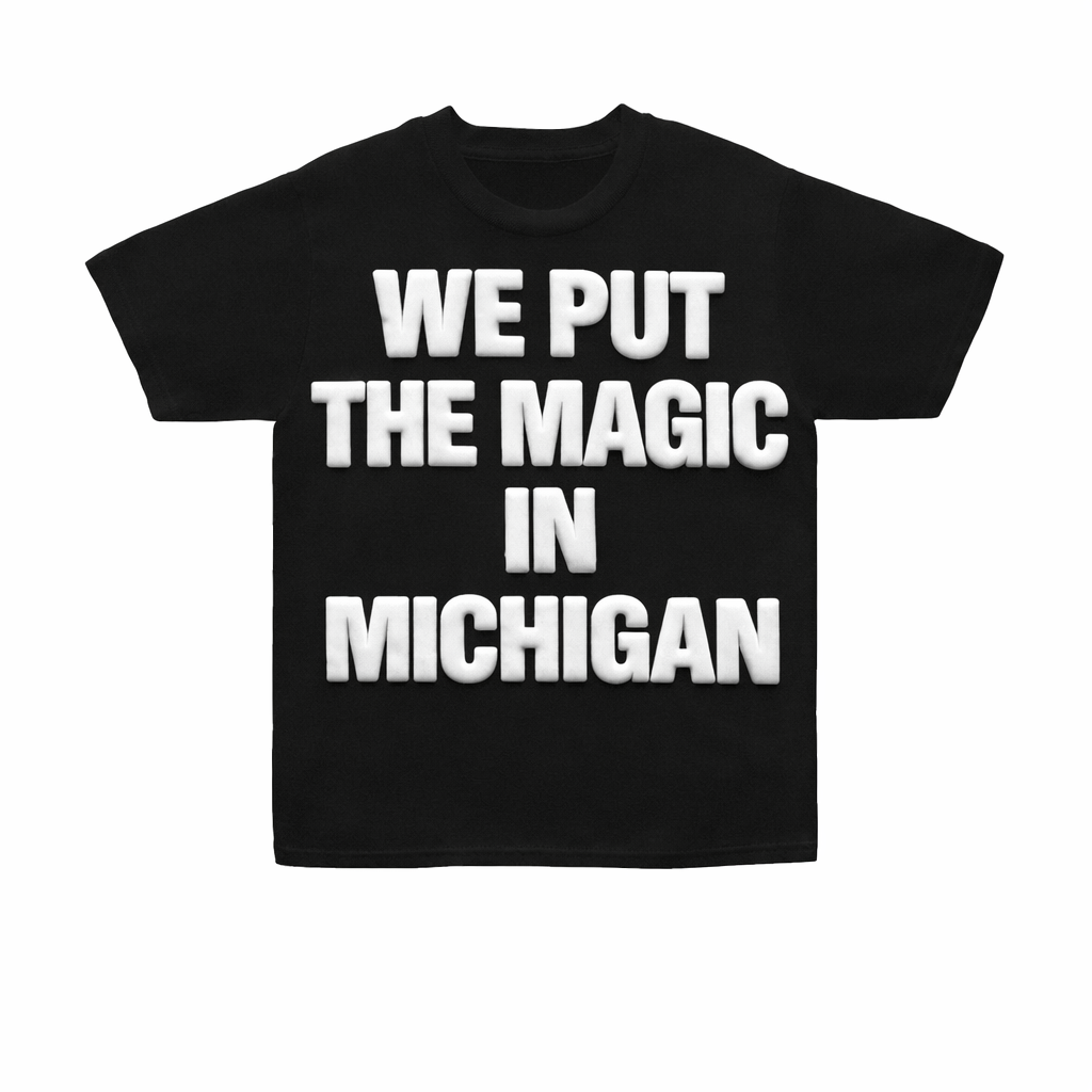 Magichinwear We Put The Magic In Michigan statement tee